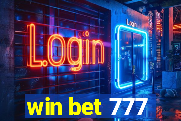 win bet 777